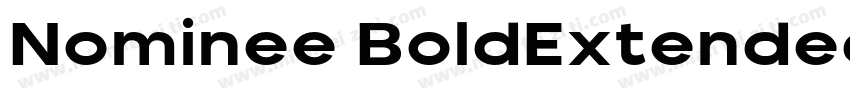 Nominee BoldExtended字体转换